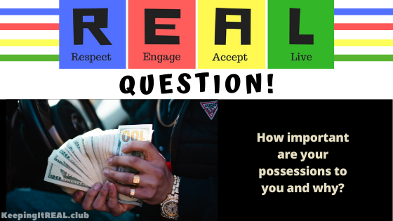 Question: Important Possessions