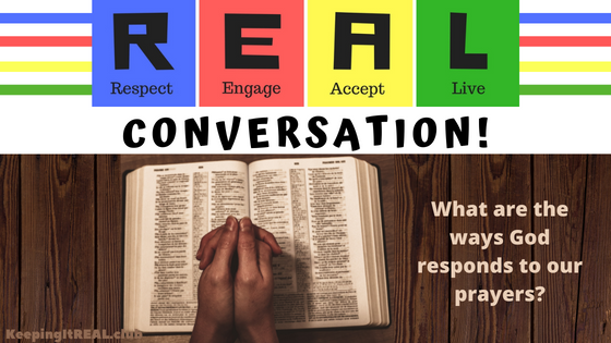 Conversation: Respond to Prayers