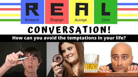 Conversation: Avoid Temptations